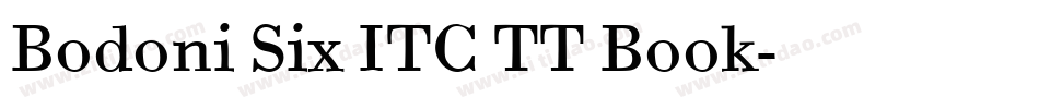 Bodoni Six ITC TT Book字体转换